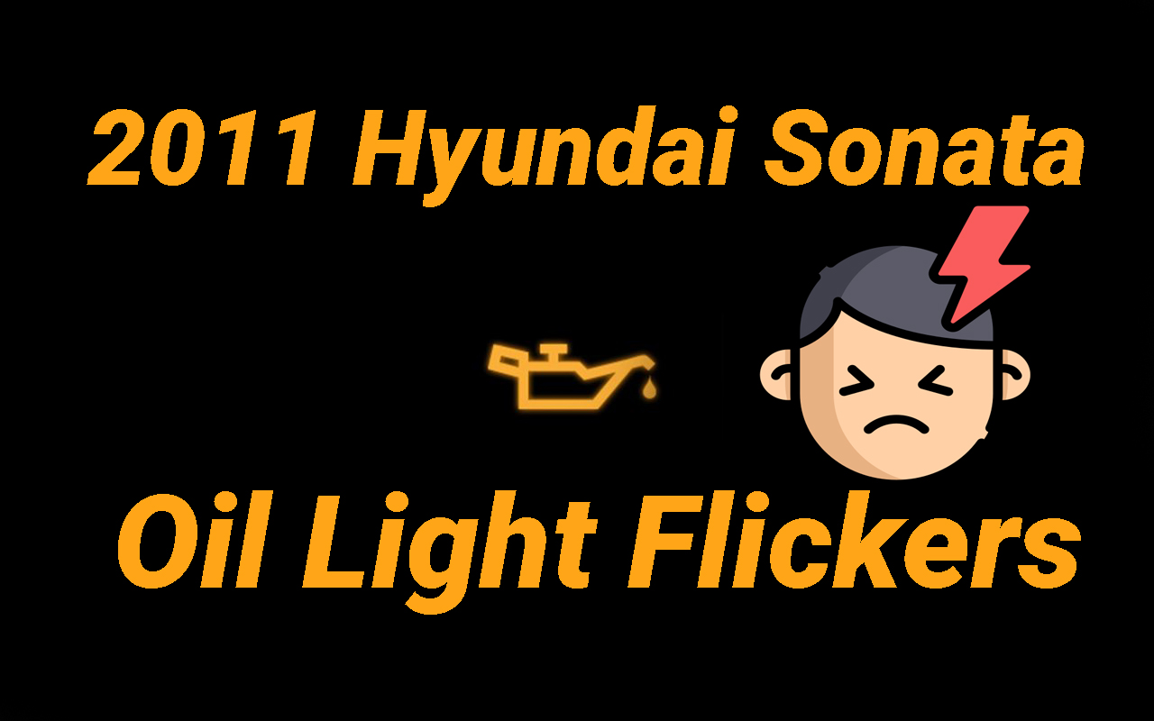 2011 Hyundai Sonata Oil Light Flickers Causes / How to Fix Star Auto News