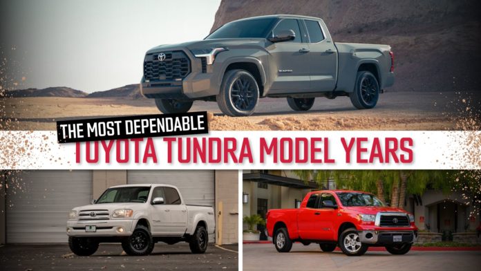 Best Toyota Tundra Model Years For Reliability