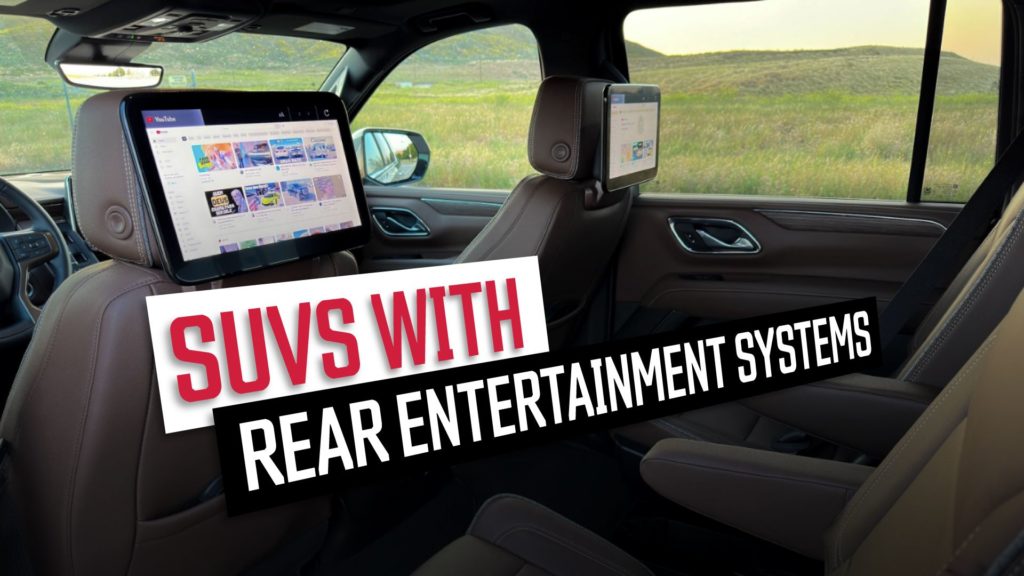 7 Spacious SUVs With Rear Entertainment Systems Star Auto News