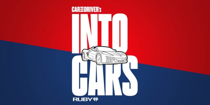 Car and Driver's 'Into Cars' Podcast Debuts June 6, and Here's a Preview